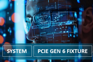 Allion PCIe Gen6 Test Fixtures: A Viable Choice in the High-Speed AI Server Era