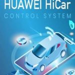 HUAWEI HiCar Certification Consulting Service